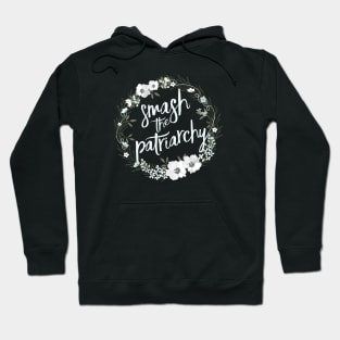 Smash the Patriarchy Hoodie